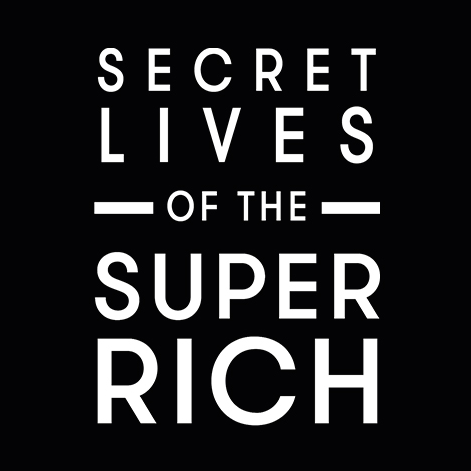 Secret Lives of the Super Rich