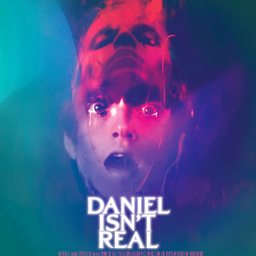 Daniel Isn't Real, starring Patrick Schwarzenegger, Miles Robbins, Sasha Lane, Hannah Marks, and Mary Stuart Masterson. Directed by Adam Egypt.