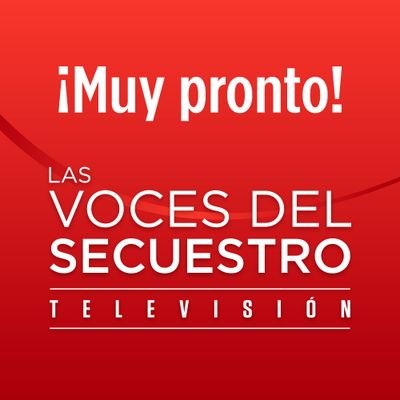 LasVocesdelSecuestroTV