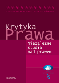 Krytyka Prawa. Niezależne studia nad prawem. - naukowe czasopismo prawnicze

The Critique of law. Independent Legal Studies. - Academic Legal Journal