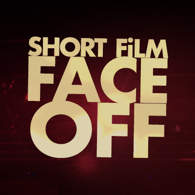 Short Film Face Off