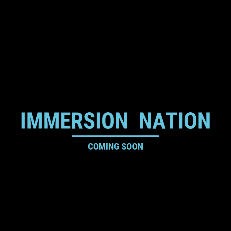 ImmersionNation's profile picture. Coming Soon.