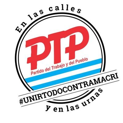El Partido del Trabajo y del Pueblo es la herramienta electoral del PCR en el Frente de Tod☀️s. Derrotemos a Macri en la calles y en la urnas!