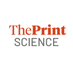 ThePrint Science (@ThePrintScience) Twitter profile photo