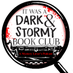 DARK & STORMY BOOK CLUB (@darkstormybc) Twitter profile photo