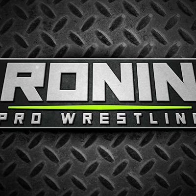 Ronin Pro Wrestling returns in 2020 for #Ronin24! Date: TBA