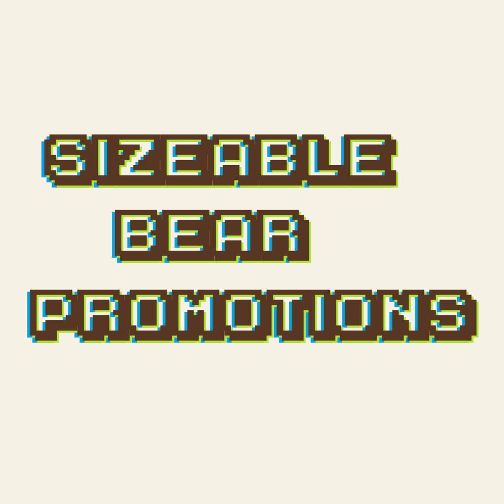 Sizeable Bear Promotions