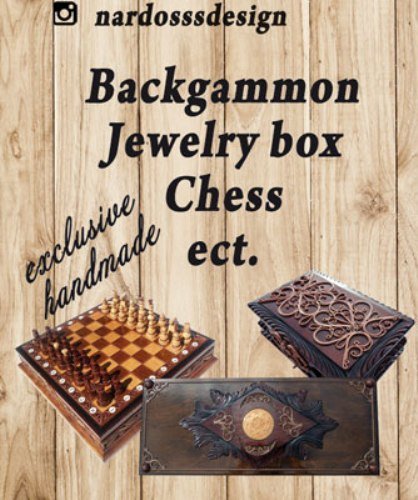 Exclusive backgammon set, chess set, jewelry boxes and homedecor by Nardosssdesign
