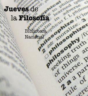 Un espacio para la filosofía en la Biblioteca Nacional, todos los jueves a las 6pm. Este semestre vamos con: Filosofía en Colombia en el S. XXI