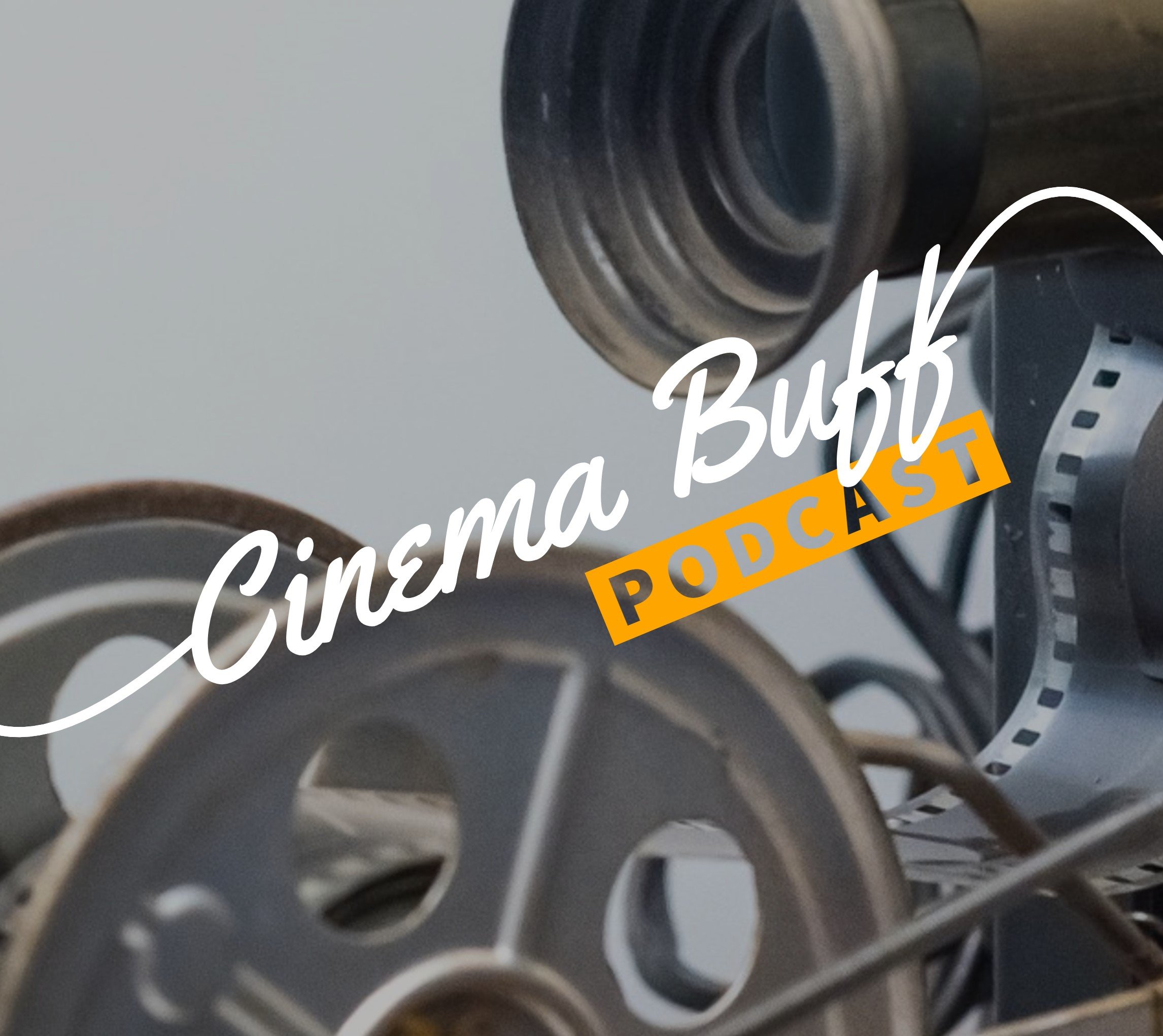 Cinema Buff Podcast ( CinemaBuffPod) Twitter