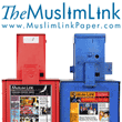 The Muslim Link Paper is published every other week on Fridays and distributed throughout Maryland, Virginia, and the DC Metropolitan area.