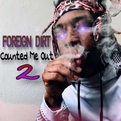 OTM/ForeignSauce For Features hit dm or Email foreigndirt@gmail.com ... COUNTED ME OUT 2 out now on Spinrilla https://t.co/mpz8ndyHJo