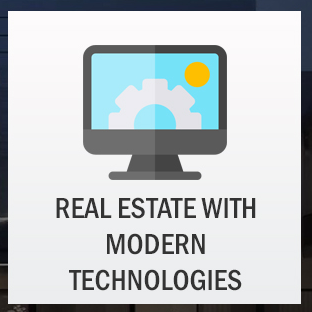Real estate with modern technologies