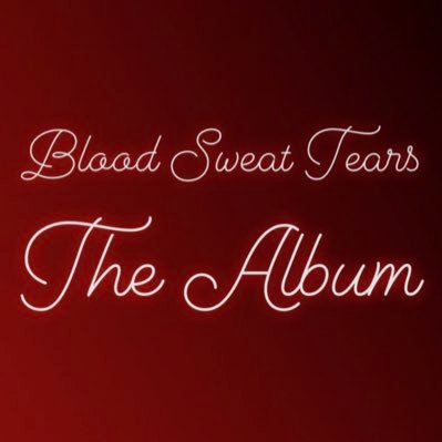 Blood Sweat Tears The Album otw soon 🚀🚀🚀🚀🚁🚁🚁🚁🛩🛩🛩💺💺💺🚨🚨🚨🚨🚨🚨🚨🚨💿💿💿💿💿💿💿💿💿💿💿💿🔥🔥🔥🔥🔥☄️☄️☄️☄️☄️☄️⭐️
