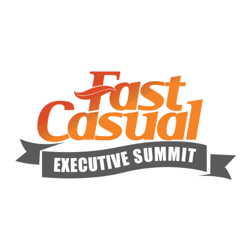 Fast Casual Executive Summit