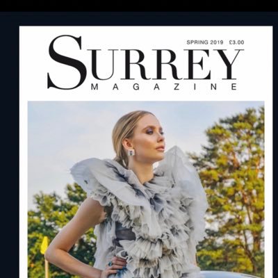 Luxury glossy premier lifestyle magazine showcasing The Best Fashion Interiors Property Art&Design Health&Beauty Food&Drink Motoring Travel in Surrey and Beyond