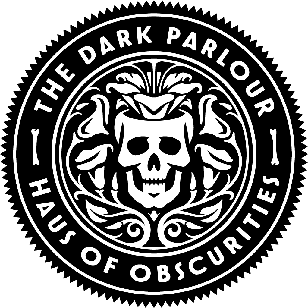 The Dark Parlour - Haus of Obscurities featuring Dark Art, Antiques, Oddities & the Occult.