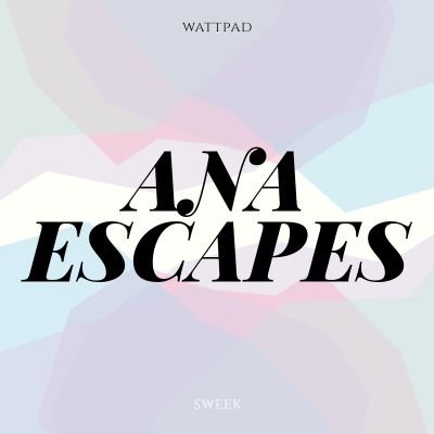 AnaEscapes