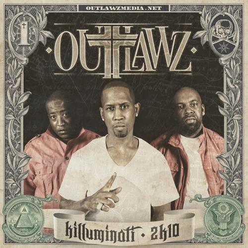 Marketing & Promotion for The OutLawz! Follow Outlawz on twitter @TheOutlawz