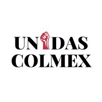 Unidas Colmex (@unidascolmex) 's Twitter Profile Photo Unidas Colmex (@unidascolmex) 's Twitter Profile Photo
