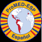ProMED-ESP es un sistema electrónico de notificación de brotes de enfermedad que vigila globalmente las enfermedades infecciosas emergentes