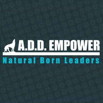 A.D.D. Empower connects Natural Born Leaders. Celebrities & leaders use strategies to make their Attention Deficit Disorder / ADHD work for them. You can too.