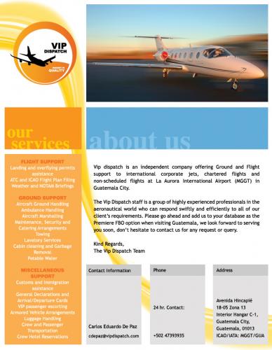 Vip Dispatch is a company that provides Ground Handling services, passenger services, cargo handling
