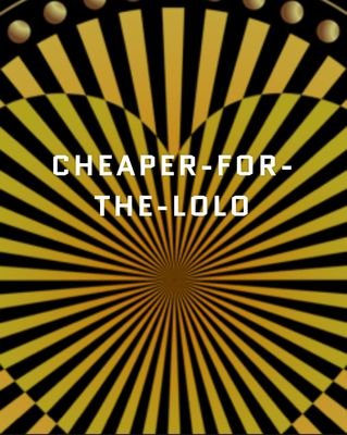 Cheaper For The Lolo