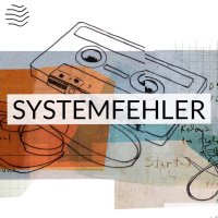Systemfehler Podcast (@systemfehlr) 's Twitter Profile