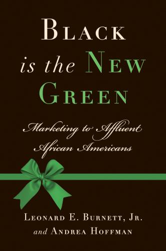 A book about Marketing to Affluent African Americans. Also follow @andreadiversity @lenburnettjr @CultureShiftLab or @50_bdb