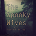 The Spooky Wives Pod (@spookywivespod) Twitter profile photo