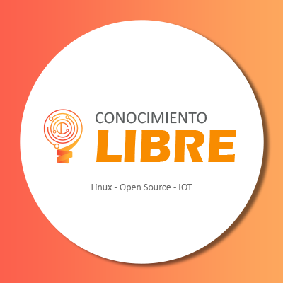 Crea, descubre y aprende sobre #Linux, #OpenSource, #IOT y Nuevas Tecnologías
