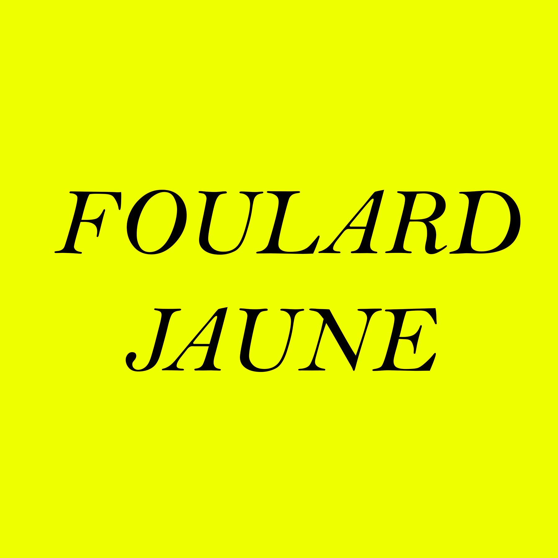 FOULARD JAUNE, Scarf Yellow . VOICE OF THE PEOPLE
