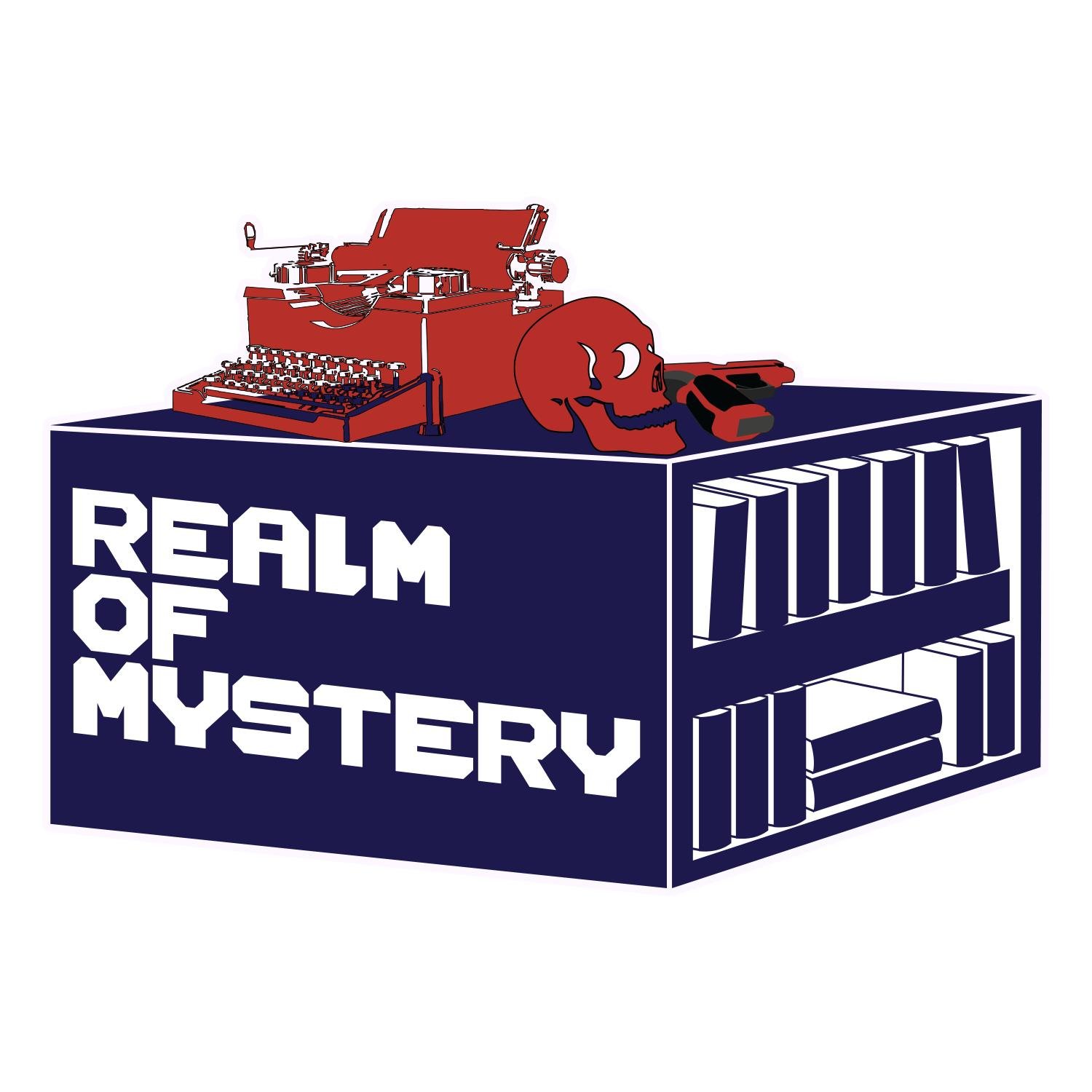 The Realm of Mystery is a podcast designed to give a lesson in the history in detective fiction, reviews mystery novels and help those who plan on writing