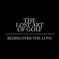 The Lost Art of Golf(@LostArtofGolf) 's Twitter Profile Photo