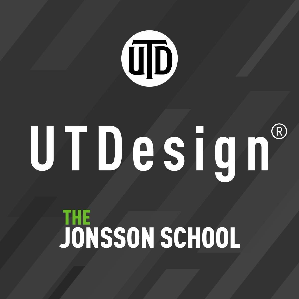 Student Team Innovations for Real-World Engineering & Computer Science Challenges. UTDesign, The Erik Jonsson School at The University of Texas at Dallas