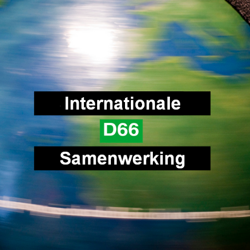 D66 thema afdeling Internationale Samenwerking | Denk en Handel Internationaal | 🇪🇺 | Buitenlandse Handel | Ontwikkelingssamenwerking