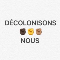 Décolonisons-Nous (@decolonisons) 's Twitter Profile