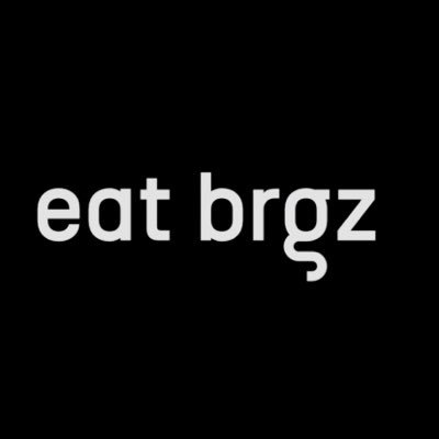 EAT BRGZ
