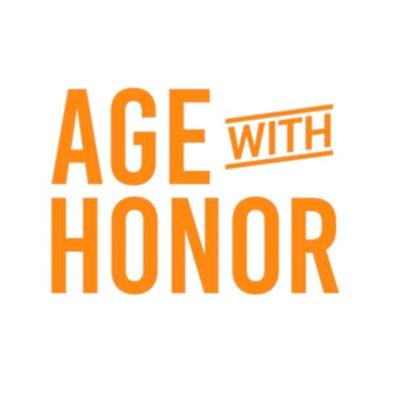AgeWithHonor's profile picture. Aging - Discuss, Inform, Prepare, Empower and Support