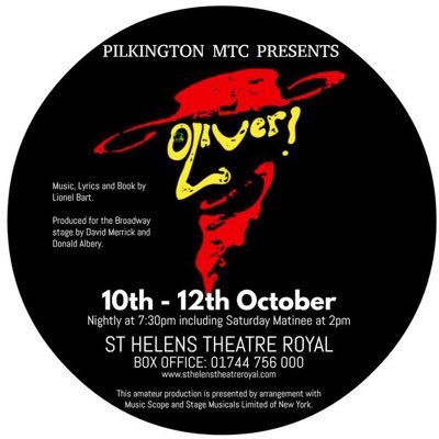Pilkington Musical Theatre Company St Helens. Our next production is OLIVER! The Musical. Thurs 10th to Sat 12th October 2019 at St Helens Theatre Royal.