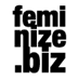 feminizebiz's profile picture. Feminize.biz - info, news, tips och biz2biz för företagerskor, entreprenörer, startups, uppfinnerskor, chefer och deras vänner. Women Entrepreneurs in Sweden.