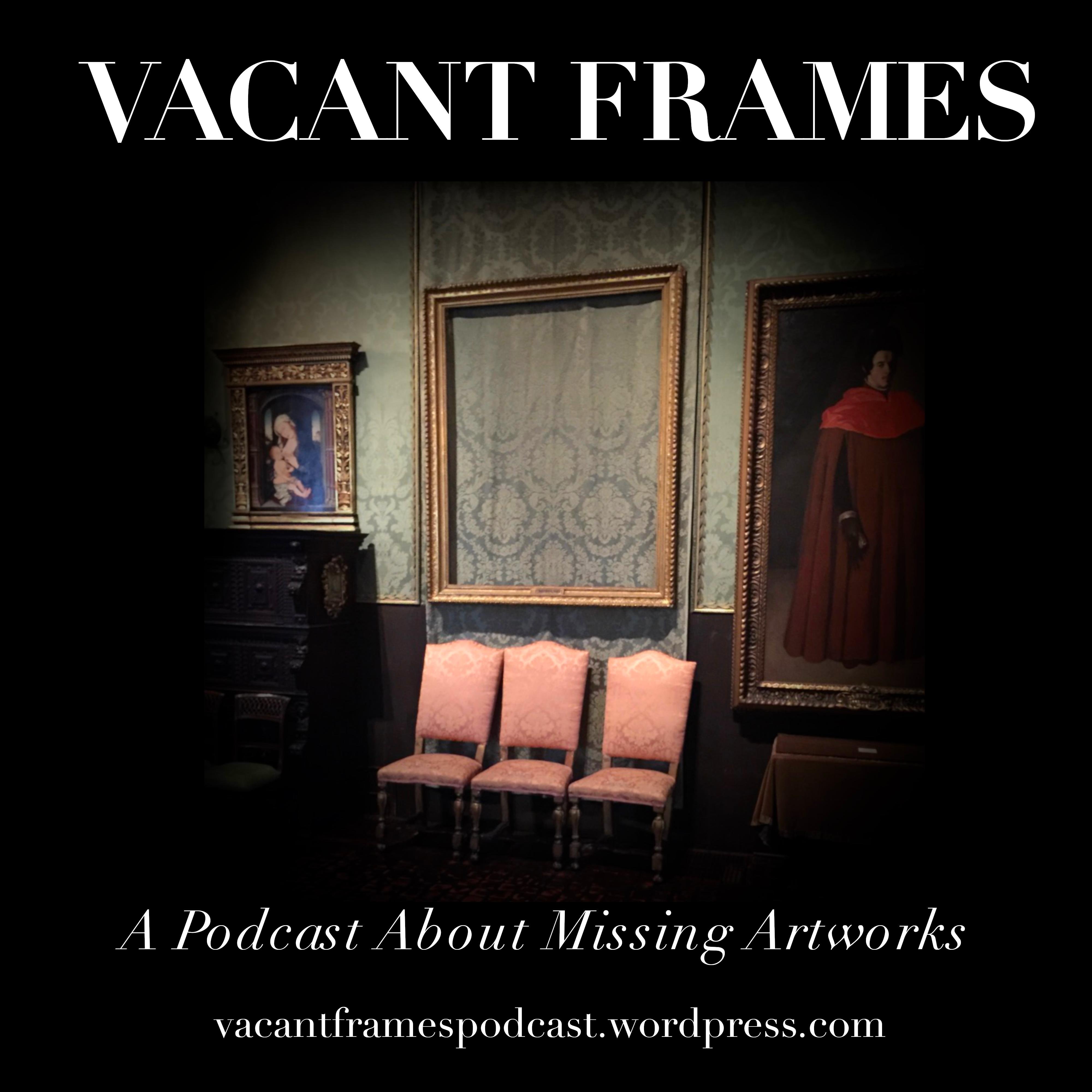 Vacant Frames combines art history with detective work to explore the stories & mysterious fates of lost artworks. Hosted by @NanaGongadze.