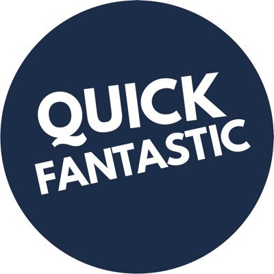 Quick Fantastic