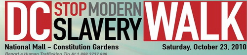 On October 23, 2010, thousands of people will gather on the National Mall for the DC Stop Modern Slavery Walk. Please join us.
