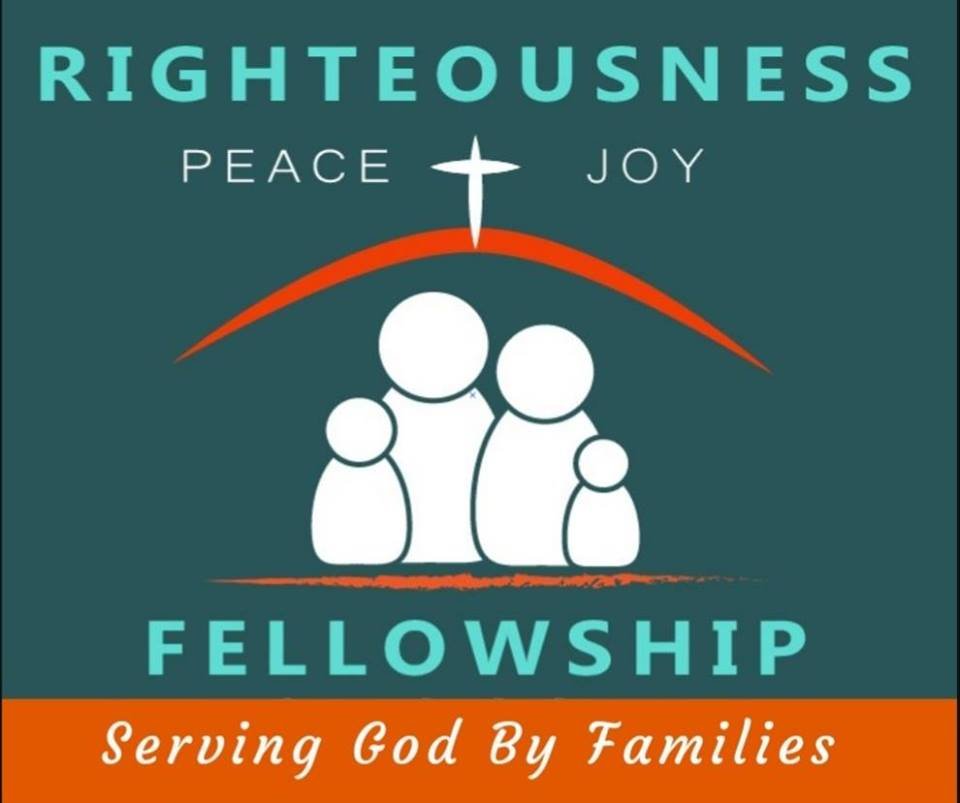 Righteousness Peace and Joy Fellowship