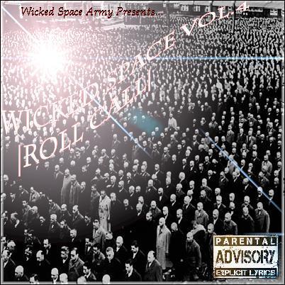 Wicked Space Mixtapes / FREE UNDERGROUND MUSIC / #OneWickedLove