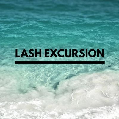 Lash Excursion