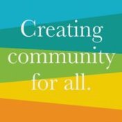 Creating Community For All creates non-judgemental opportunities for people to explore spirituality, to experience belonging and to embrace action.