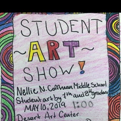 Nellie Coffman Art class 
We are Middle school art students having fun

Art Show May 10 2019 Desert art center 
550 N Palm Canyon Dr.
Palm Springs CA 92234